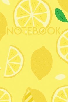 Notebook: Fruit Lemon 110 Blank Lined College Ruled Journal