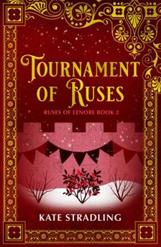 Paperback Tournament of Ruses (Ruses of Lenore) Book