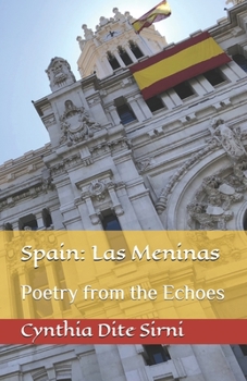 Paperback Spain: Las Meninas: Poetry From The Echoes Book