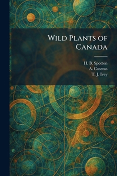 Wild Plants of Canada