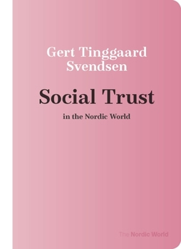 Paperback Social Trust in the Nordic World Book