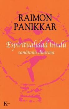 Paperback Espiritualidad Hindú: Sanatana Dharma [Spanish] Book