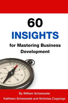 Paperback 60 Insights for Mastering Business Development Book