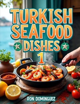 Paperback Turkish Seafood Dishes 1 Book