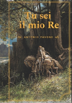 Paperback Tu sei il mio re [Italian] Book