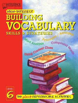 Paperback Building Vocabulary Skills and Strategies Level 6 (High-Interest Building Vocabulary Skills & Strategies) Book
