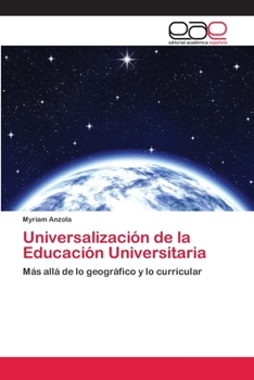 Paperback Universalización de la Educación Universitaria [Spanish] Book
