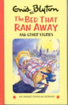 The Bed That Ran Away (Popular Reward) - Book  of the Popular Rewards