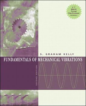 Fundamentals of Mechanical Vibrations/Book and Disk: Version 5.2 - Book  of the Mcgraw-Hill Series in Aeronautical and Aerospace Engineering
