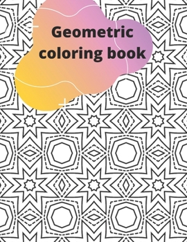Paperback Geometric coloring book: Creative Haven geometric Coloring Book