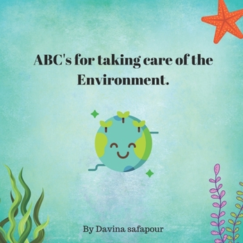 Paperback ABC's for taking care of the Environment. Book