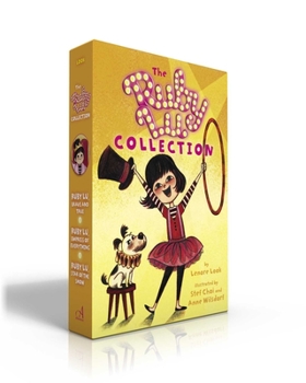 Paperback The Ruby Lu Collection (Boxed Set): Ruby Lu, Brave and True; Ruby Lu, Empress of Everything; Ruby Lu, Star of the Show Book