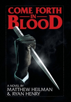 Hardcover Come Forth in Blood Book