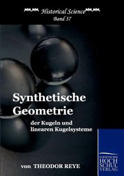 Paperback Synthetische Geometrie der Kugeln und linearen Kugelsysteme [German] Book