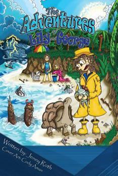 Paperback The Adventures of Lily and George Book