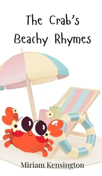 The Crab's Beachy Rhymes