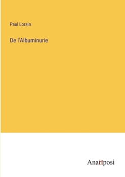 Paperback De l'Albuminurie [French] Book