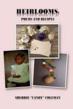 Paperback Heirlooms: : Poems and Recipes Book