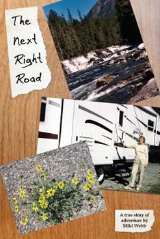Paperback The Next Right Road Book