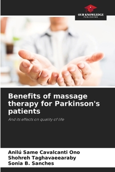 Benefits of massage therapy for Parkinson's patients