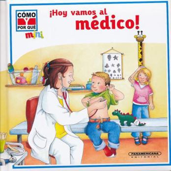 Board book !Hoy Vamos al Medico! [Spanish] Book