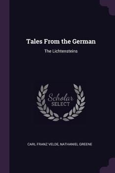 Paperback Tales From the German: The Lichtensteins Book