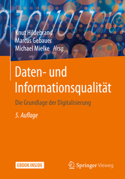 Paperback Daten- Und Informationsqualität: Die Grundlage Der Digitalisierung [German] Book