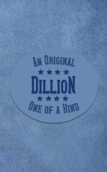 Paperback Dillion: Personalized Writing Journal for Men Book