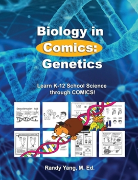 Paperback Biology in Comics: Genetics: Learn K-12 School Sciences Book