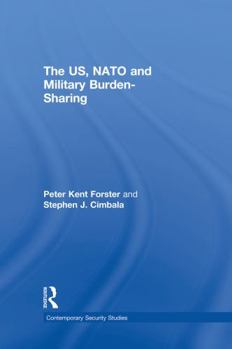 Paperback The US, NATO and Military Burden-Sharing Book
