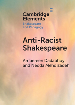 Paperback Anti-Racist Shakespeare Book