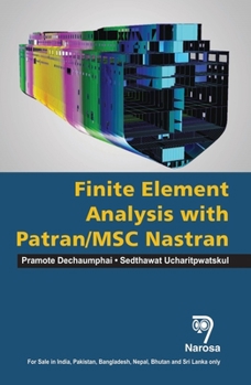 Hardcover Finite Element Analysis with Patran / Msc Nastran Book