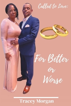 Paperback Called to Love: For Better or Worse Book
