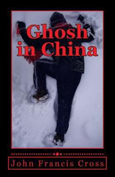 Paperback Ghosh in China Book