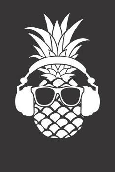 Paperback Notebook: Pineapple Fruit Beach Bar Sunny Funny Vacation Mode Gift Dot Grid Dotted 6x9 120 Pages Book