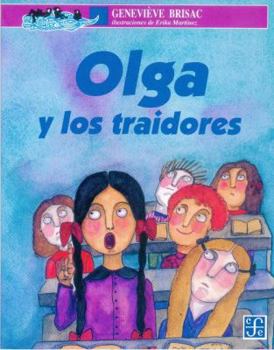 Paperback Olga y Los Traidores [Spanish] Book