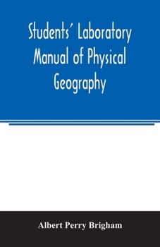 Paperback Students' laboratory manual of physical geography Book