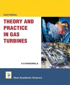 Hardcover Theory and Practice in Gas Turbines Book