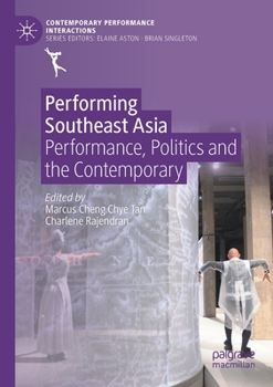 Paperback Performing Southeast Asia: Performance, Politics and the Contemporary Book
