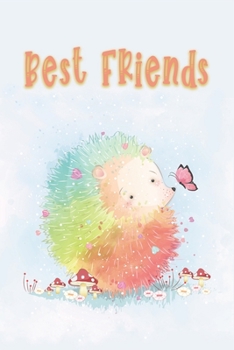 Paperback Best Friend - Cute Colorful Hedgehog Weekly Planner: Perfect Gift for Hedgehog Lovers Book