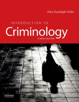 Paperback Introduction to Criminology: A Brief Edition Book