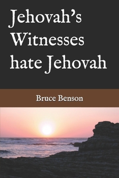 Paperback Jehovah's Witnesses hate Jehovah Book