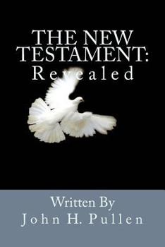 Paperback The New Testament: Revealed Book