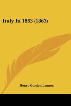 Paperback Italy In 1863 (1863) Book