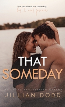 That Someday - Book #11 of the That Boy