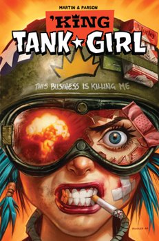 Paperback Tank Girl: King Tank Girl (Graphic Novel) Book