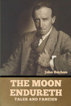 Paperback The Moon Endureth: Tales and Fancies Book