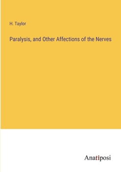Paperback Paralysis, and Other Affections of the Nerves Book