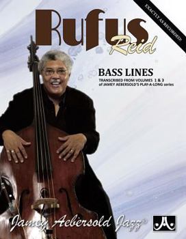 Paperback Rufus Reid Bass Lines: Transcribed from Volumes 1 & 3 of Jamey Aebersold's Play-A-Long Series Book