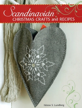 Paperback Scandinavian Christmas Crafts and Recipes [with Pattern(s)] [With Pattern(s)] Book